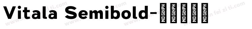 Vitala Semibold字体转换